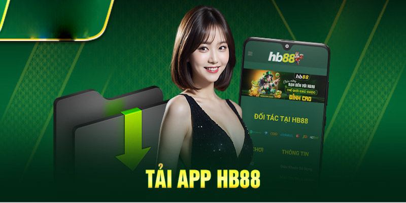 Một số lý do nên chọn lựa tải app HB88